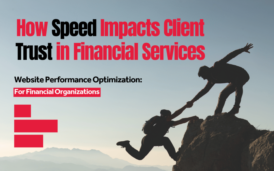 How Speed Impacts Client Trust in Financial Services