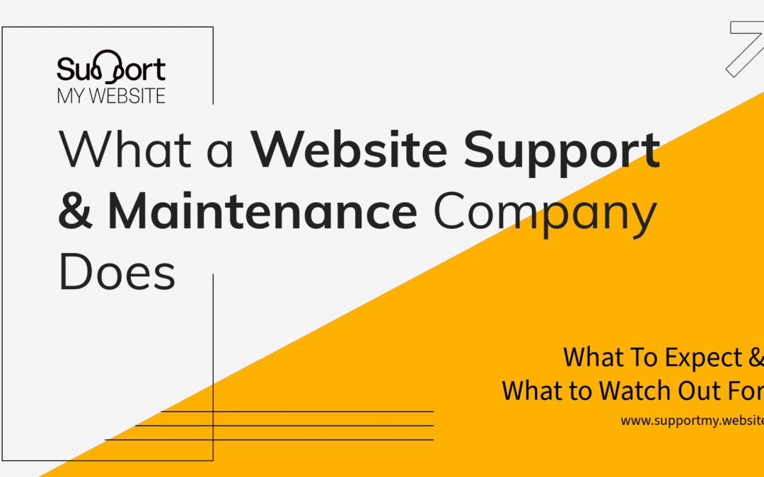 What a Website Support & Maintenance Company Does