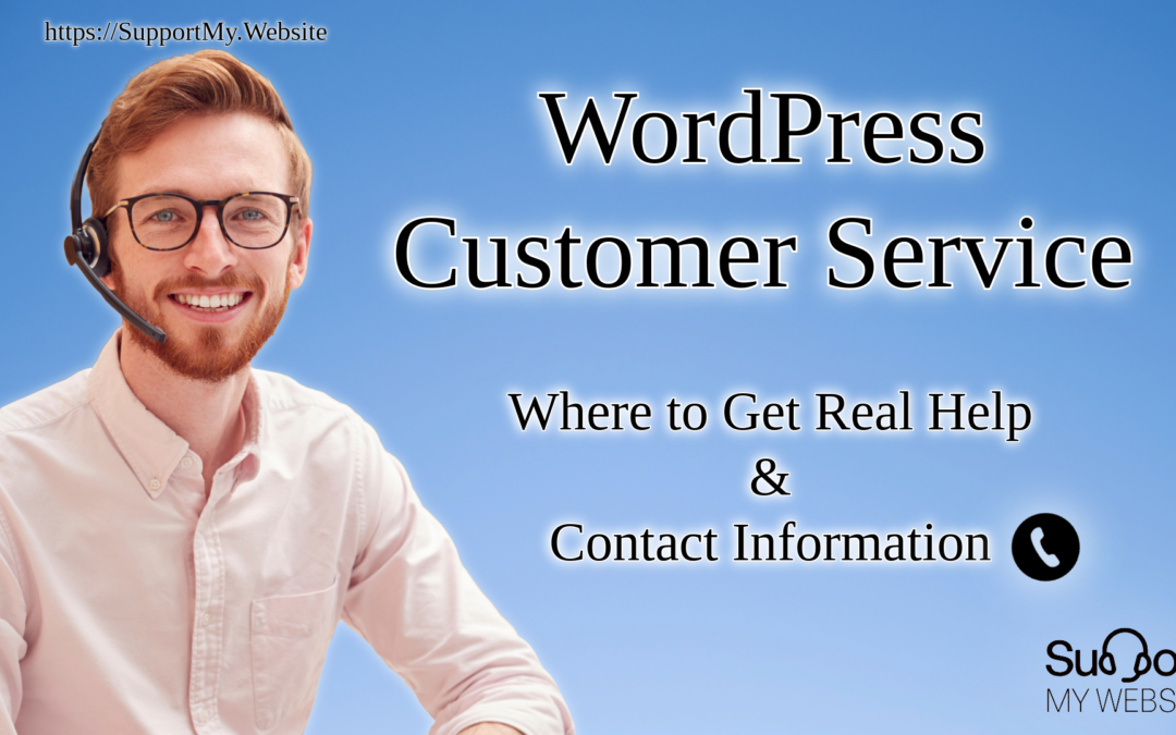 WordPress Customer Service: Where to Get Real Help and Contact Information